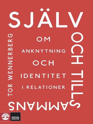 cover image of Själv och tillsammans